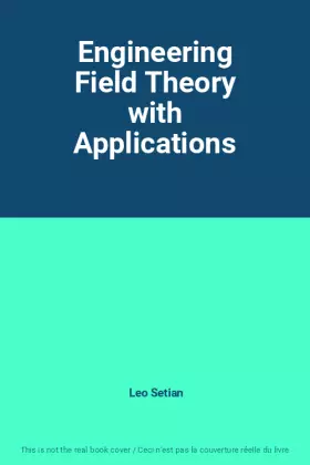 Couverture du produit · Engineering Field Theory with Applications