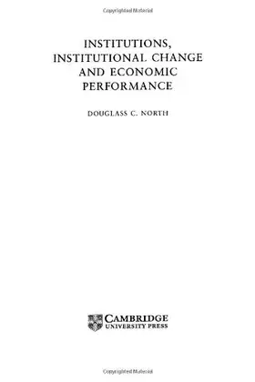 Couverture du produit · Institutions, Institutional Change and Economic Performance