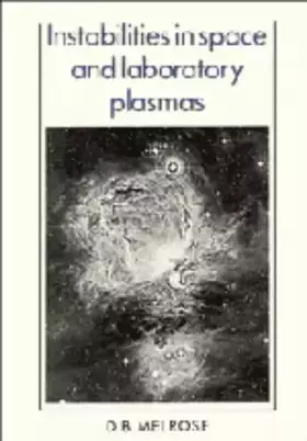 Couverture du produit · Instabilities in Space and Laboratory Plasmas