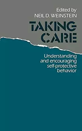 Couverture du produit · Taking Care: Understanding and Encouraging Self-Protective Behavior
