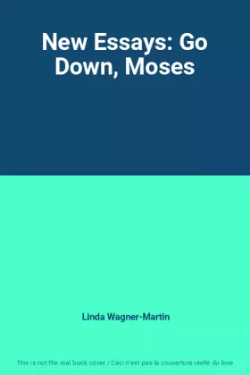 Couverture du produit · New Essays: Go Down, Moses