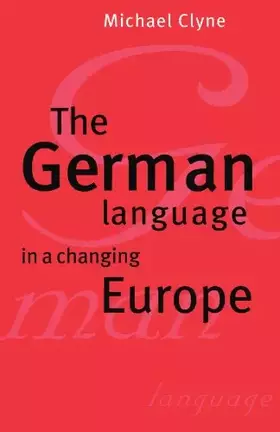 Couverture du produit · The German Language in a Changing Europe