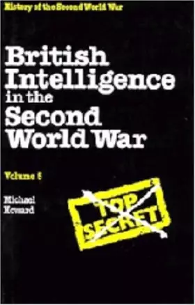 Couverture du produit · British Intelligence in the Second World War: Volume 5, Strategic Deception