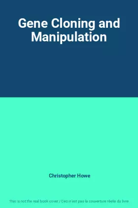 Couverture du produit · Gene Cloning and Manipulation