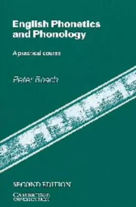 Couverture du produit · English Phonetics and Phonology: A Practical Course