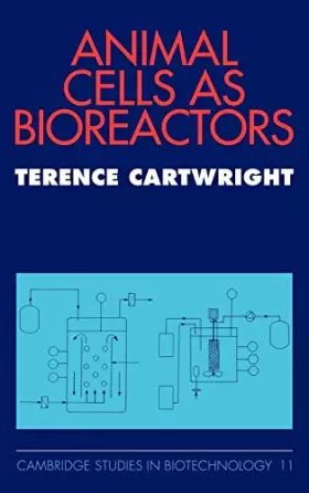 Couverture du produit · Animal Cells as Bioreactors