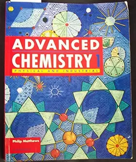 Couverture du produit · Advanced Chemistry: Volume 1