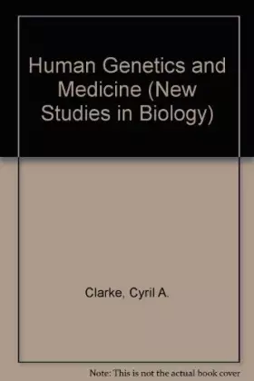 Couverture du produit · Human Genetics and Medicine