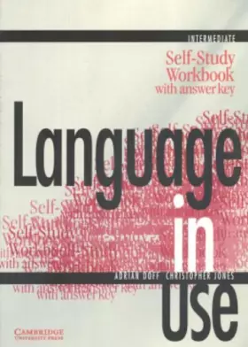 Couverture du produit · Language in Use Intermediate Self-study workbook with answer key