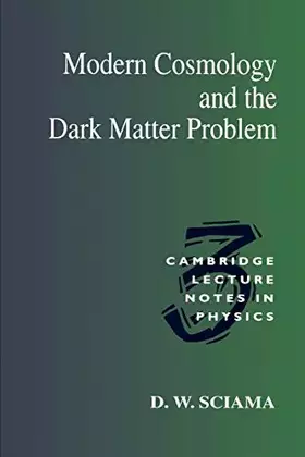 Couverture du produit · Modern Cosmology and the Dark Matter Problem (Cambridge Lecture Notes in Physics, Series Number 3) (Volume 0)