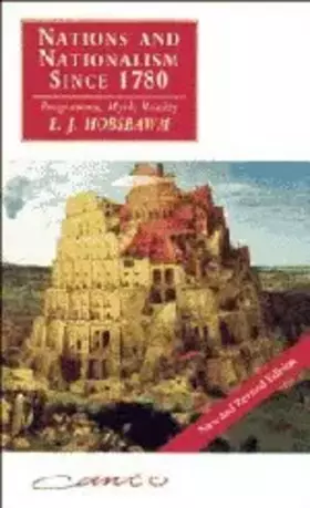 Couverture du produit · Nations and Nationalism since 1780: Programme, Myth, Reality