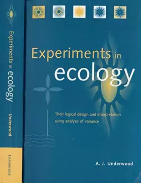 Couverture du produit · Experiments in Ecology: Their Logical Design and Interpretation Using Analysis of Variance