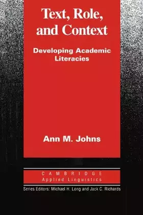 Couverture du produit · Text, Role and Context: Developing Academic Literacies (Cambridge Applied Linguistics)