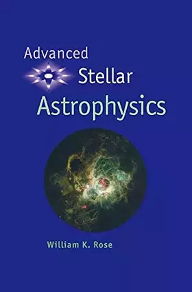 Couverture du produit · Advanced Stellar Astrophysics
