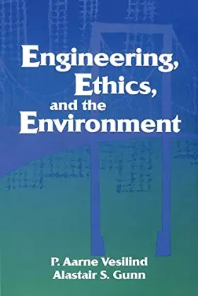 Couverture du produit · Engineering, Ethics, and the Environment