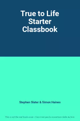 Couverture du produit · True to Life Starter Classbook