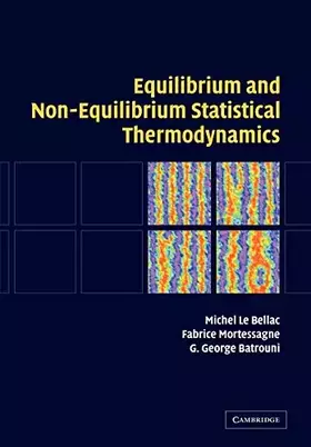 Couverture du produit · Equilibrium and Non-Equilibrium Statistical Thermodynamics