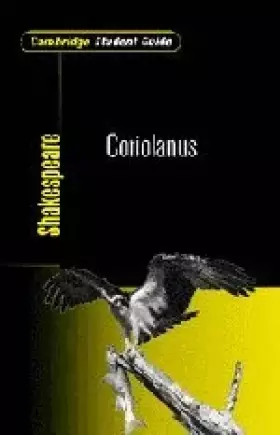 Couverture du produit · Cambridge Student Guide to Coriolanus