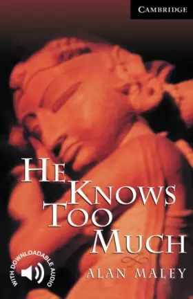 Couverture du produit · He Knows Too Much Level 6