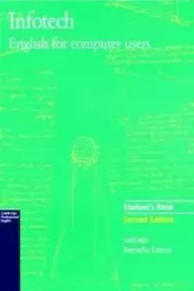 Couverture du produit · Infotech Student's Book: English for Computer Users