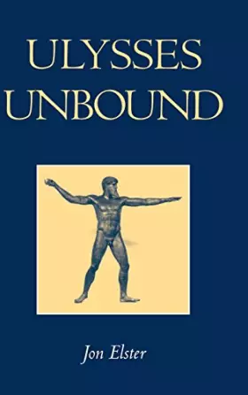 Couverture du produit · Ulysses Unbound: Studies in Rationality, Precommitment, and Constraints