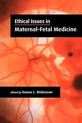 Couverture du produit · Ethical Issues in Maternal-Fetal Medicine