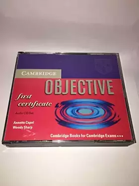 Couverture du produit · Objective: First Certificate Class Audio CD Set (3 CDs)