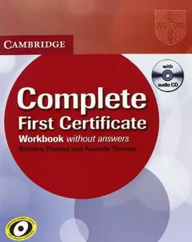 Couverture du produit · Complete First Certificate Workbook with Audio CD