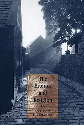 Couverture du produit · The Brontës and Religion (Volume 0)