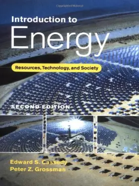 Couverture du produit · Introduction to Energy: Resources, Technology, and Society
