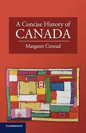 Couverture du produit · A Concise History of Canada (Cambridge Concise Histories)
