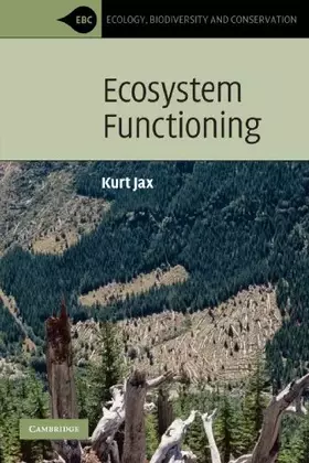 Couverture du produit · Ecosystem Functioning (Ecology, Biodiversity and Conservation)