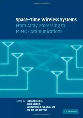 Couverture du produit · Space-Time Wireless Systems: From Array Processing to MIMO Communications