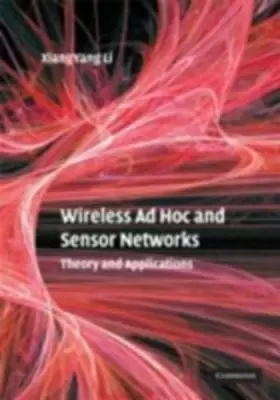 Couverture du produit · Wireless Ad Hoc and Sensor Networks: Theory and Applications