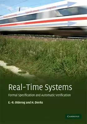 Couverture du produit · Real-Time Systems: Formal Specification and Automatic Verification