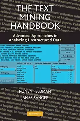 Couverture du produit · The Text Mining Handbook: Advanced Approaches in Analyzing Unstructured Data