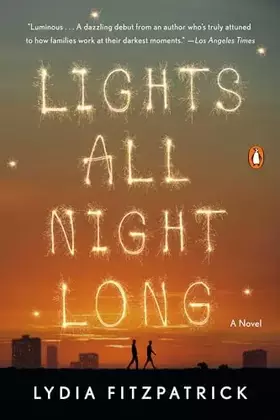 Couverture du produit · Lights All Night Long: A Novel