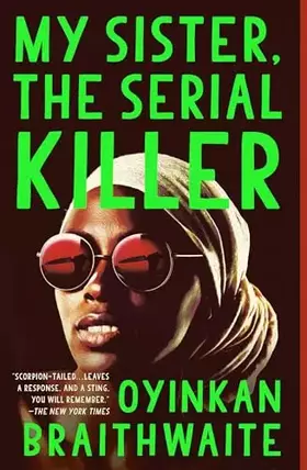 Couverture du produit · My Sister, the Serial Killer: A Novel
