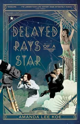 Couverture du produit · Delayed Rays of a Star: A Novel