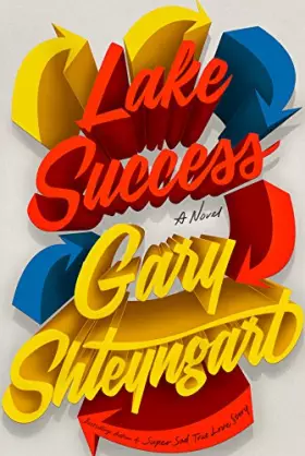 Couverture du produit · Lake Success: A Novel