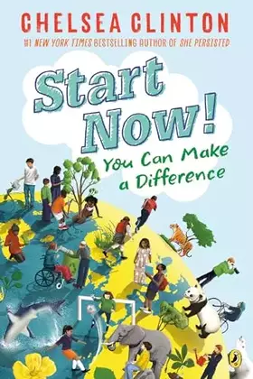 Couverture du produit · Start Now!: You Can Make a Difference