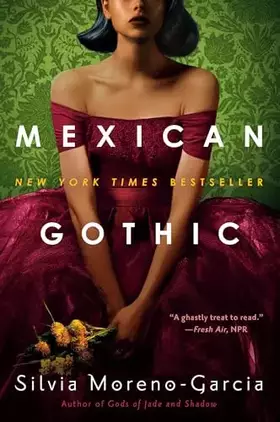 Couverture du produit · Mexican Gothic