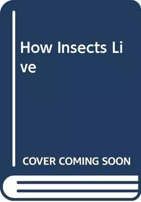Couverture du produit · How Insects Live