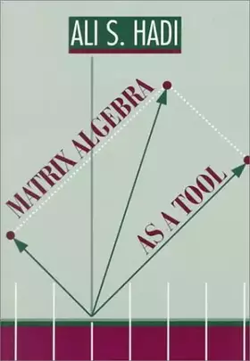 Couverture du produit · Matrix Algebra as a Tool