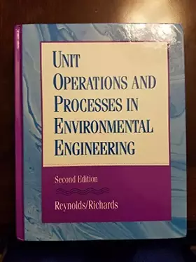 Couverture du produit · Unit Operations and Processes in Environmental Engineering, Second Edition