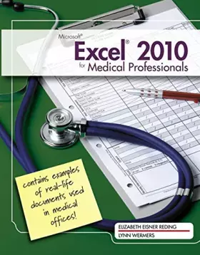 Couverture du produit · Microsoft Excel 2010 for Medical Professionals