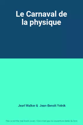 Couverture du produit · Le Carnaval de la physique