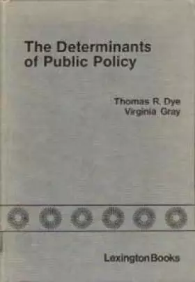 Couverture du produit · The Determinants of Public Policy