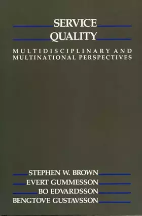 Couverture du produit · Service Quality: Multidisciplinary and Multinational Perspectives