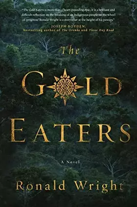 Couverture du produit · The Gold Eaters: A Novel